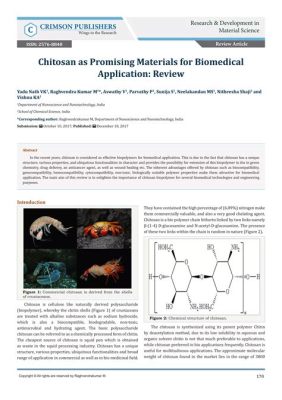  Chitosan ! Un matériau polyvalent à l'avenir prometteur pour les biotechnologies ?